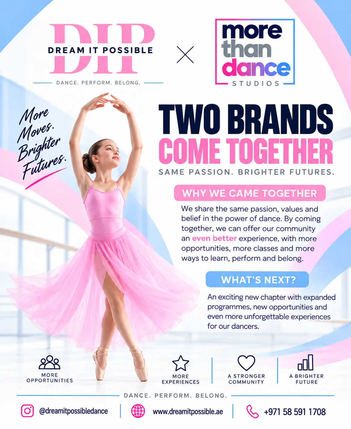 Two brands come together — Dream It Possible and More Than Dance Studios